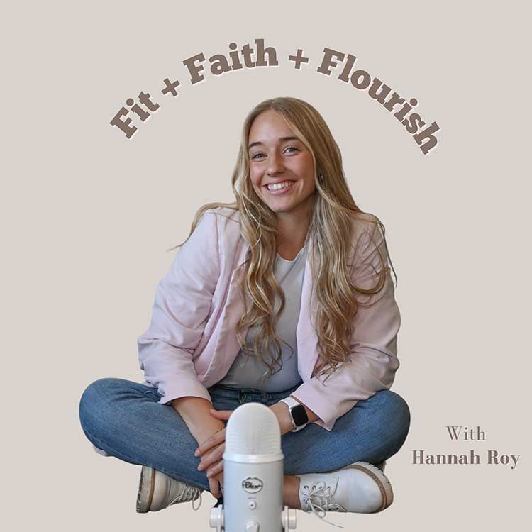 Fit Faith Flourish Podcast